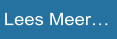 Lees Meer�